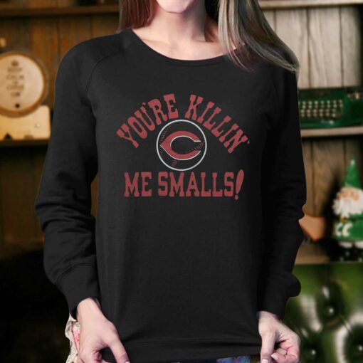 Cincinnati Reds You’re Killin’ Me Smalls Shirt