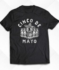 Cinco De Mayo T Shirt Funny Sarcastic Mayonnaise Cinco De Mayo T Shirt Funny Sarcastic Mayonnaise