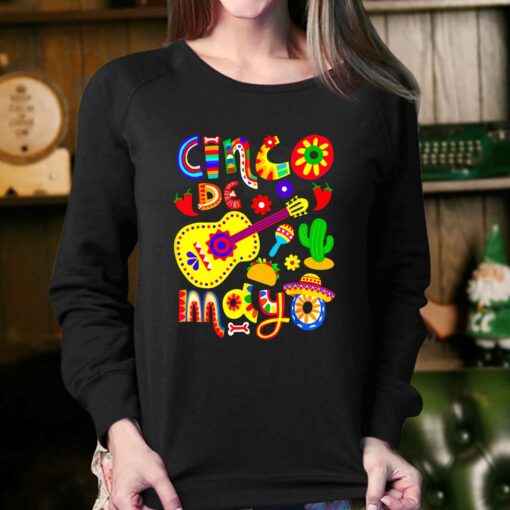 Cinco De Mayo T-shirt Sweatshirt