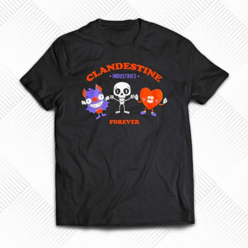 Clandestine Industries Forever Shirt