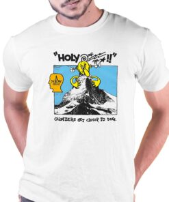 Climbers Get Closer To Dog Shirt 1