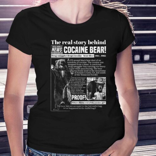 Cocaine Bear The Real Story Behind Shirt