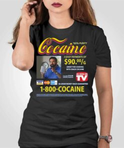 Cocaine Infomercial 1-800 Cocaine Shirt Cocaine Infomercial 1-800 Cocaine Shirt
