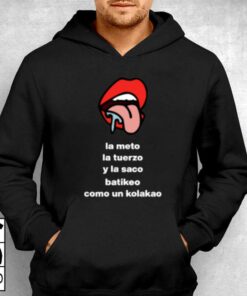 Cojonudo La Meto La Tuerzo Y La Saco Batikeo T-shirt 2 Cojonudo La Meto La Tuerzo Y La Saco Batikeo T shirt 3