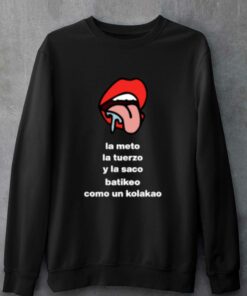 Cojonudo La Meto La Tuerzo Y La Saco Batikeo T-shirt 3 Cojonudo La Meto La Tuerzo Y La Saco Batikeo T shirt 4