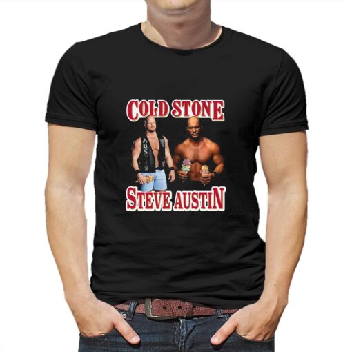 Cold Wrestler Cold Stone Steve Austin Shirt