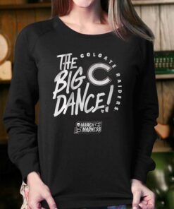 Colgate Raidersthe Big Dance T shirt 4