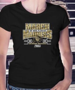 Colorado Buffaloes Blue 84 2023 Ncaa Women’s Basketball Tournament March Madness T-shirt