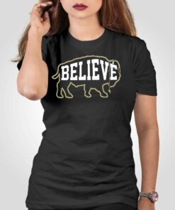 Colorado Buffaloes Football Believe Buffalo Shirt