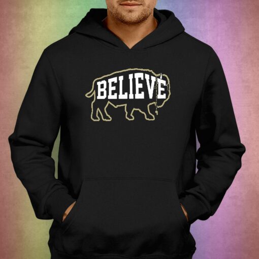 Colorado Buffaloes Football Believe Buffalo Shirt