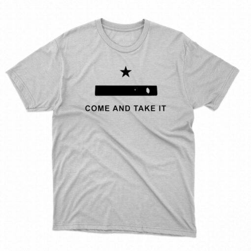 Come And Take It T-shirt