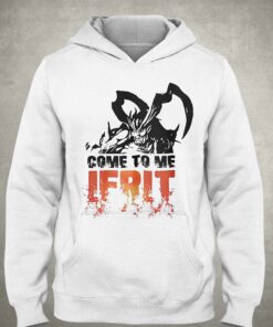 Come To Me Ifrit T shirt 3