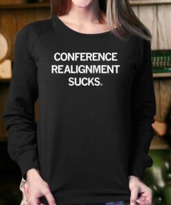 Conference Realignment Sucks Shirt 3 Conference Realignment Sucks Shirt 4