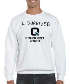 Conquest2023 I Survived Q Conquest 2023 Shirt 4