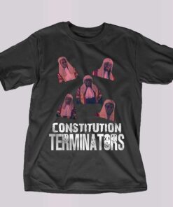 Constitution Terminators Shirt
