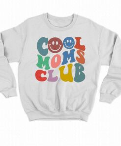 Cool Moms Club Sweatshirt 4