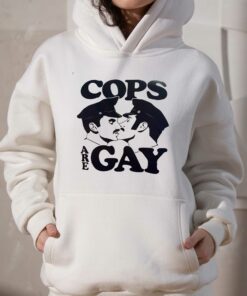 Cops Are Gay T-shirt 2 Cops Are Gay T shirt 3