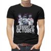 Corey Seager Marcus Semien And Adolis Garcia Straight Up October Shirt