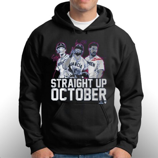 Corey Seager Marcus Semien And Adolis Garcia Straight Up October Shirt