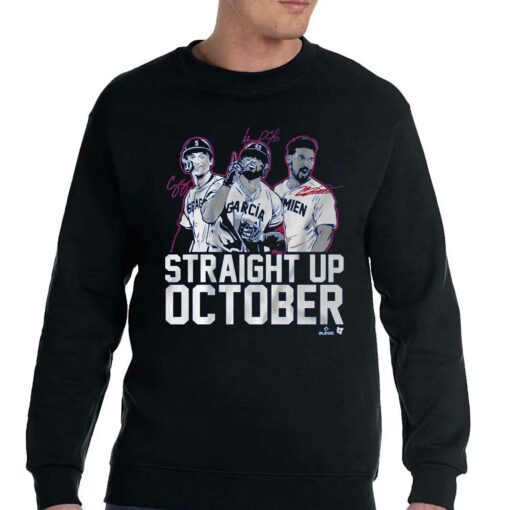 Corey Seager Marcus Semien And Adolis Garcia Straight Up October Shirt