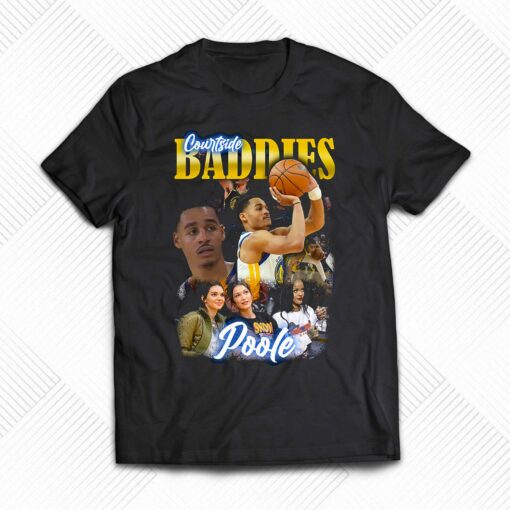 Courtside Baddies Jordan Poole Shirt