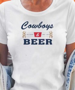 Cowboys And Beer Vintage Vibe Shirt Cowboys And Beer Vintage Vibe Shirt