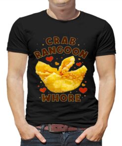 Crab Rangoon Whore T-shirt Crab Rangoon Whore T-shirt