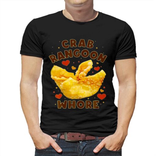 Crab Rangoon Whore T-shirt