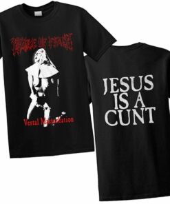 Cradle Of Filth Vestal Masturbation Jesus Is A Cunt Shirt 4