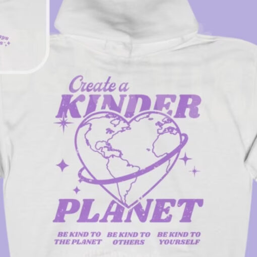 Create A Kinder Planet Hoodie Pink And Blue