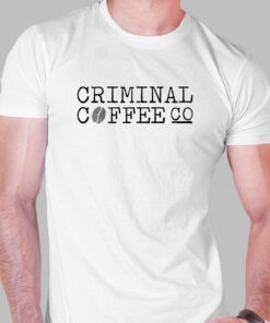 Criminal Coffee Logo Shirt Criminal Coffee Logo Shirt