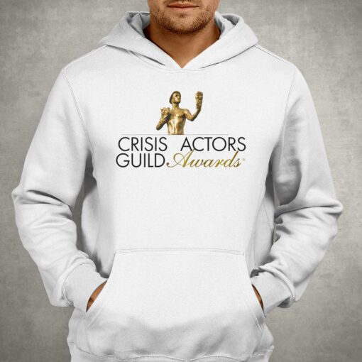 Crisis Actors Guild Awards Shirt