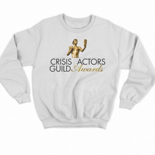 Crisis Actors Guild Awards Shirt