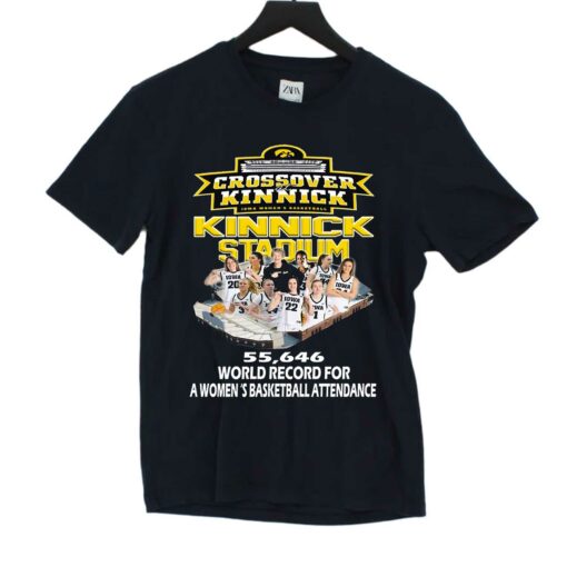 Crossover Kinnick Iowa Womens Basketball Kinnick Stadium 55646 World Record For A Womens Basketball Attendance T-shirt