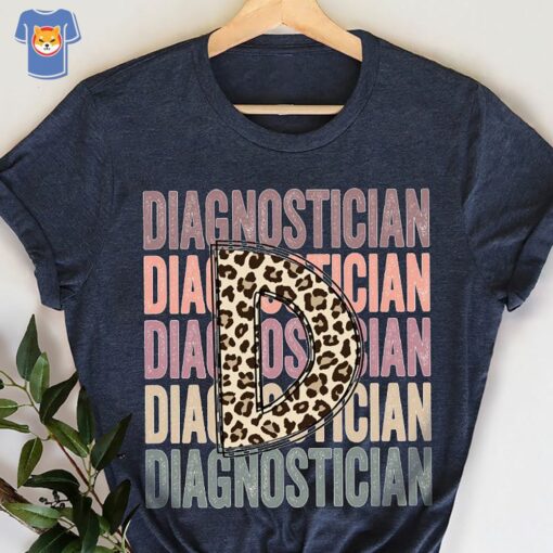 Cute Diagnostician Shirt Diagnostician Gifts Educational