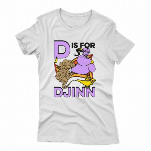 D Is For Djinn T-shirt