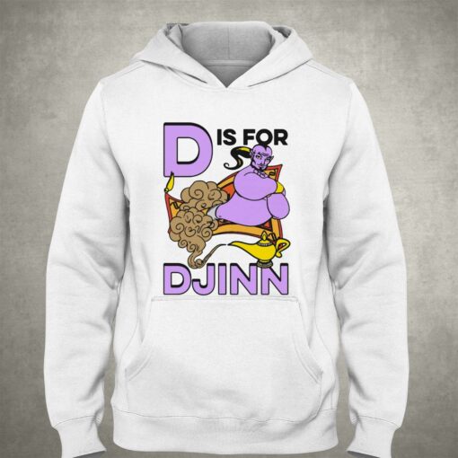 D Is For Djinn T-shirt