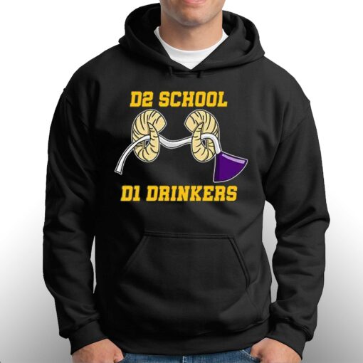 D2 School D1 Drinkers Shirt