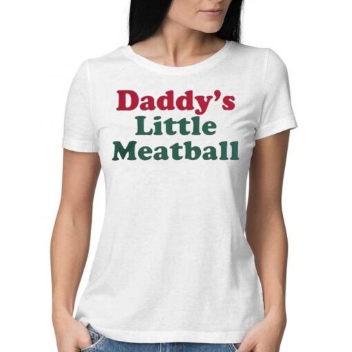 Daddy Little Meatball Italian Ironic T-shirt