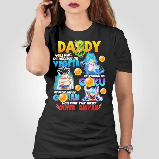 Daddy Vegeta Goku Gohan You Are The Best Super Saiyan Shirt