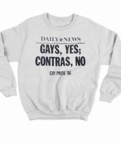 Daily News Gays Yes Contras No Gay Pride 86 Shirt 3 Daily News Gays Yes Contras No Gay Pride 86 Shirt 4