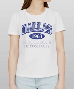Dallas 1963 School Book Depository T-shirt Dallas 1963 School Book Depository T-shirt