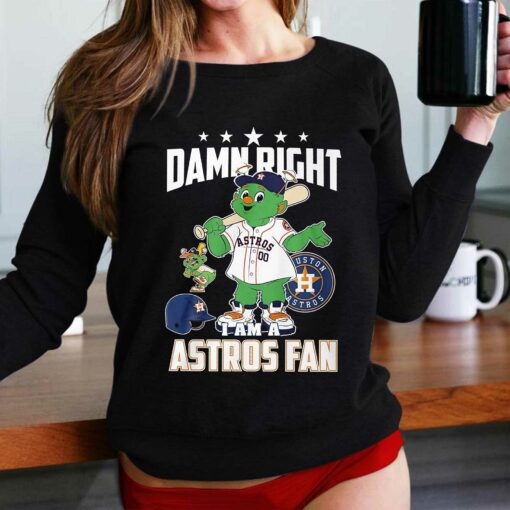 Damn Right I Am A Astros Fan Win Or Lose Unisex T-shirt