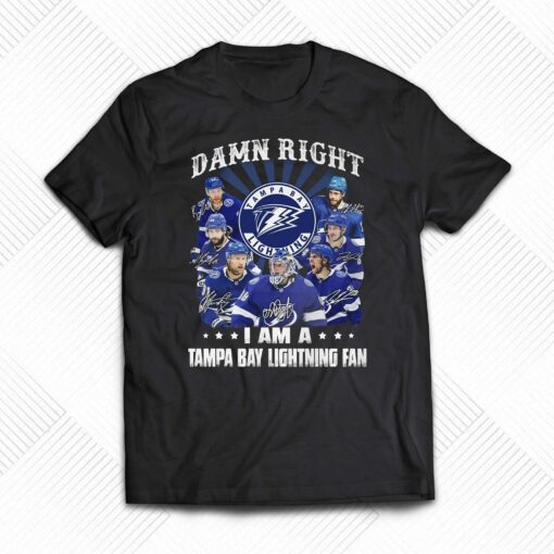 Damn Right I Am A Tampa Bay Lightning Fan Unisex T-shirt