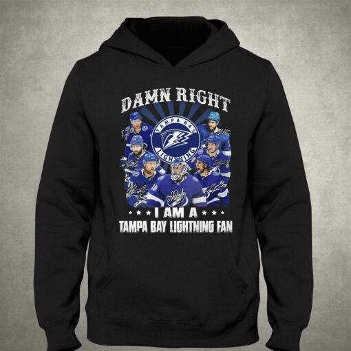 Damn Right I Am A Tampa Bay Lightning Fan Unisex T-shirt