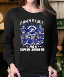 Damn Right I Am A Tampa Bay Lightning Fan Unisex T shirt 4