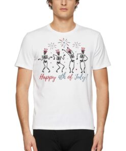 Dancing Skeleton Happy 4th Of July Shirt Dancing Skeleton Happy 4th Of July Shirt