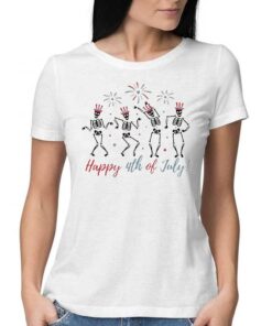 Dancing Skeleton Happy 4th Of July Shirt Dancing Skeleton Happy 4th Of July Shirt