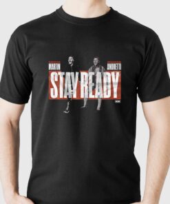 Darius Martin Action Andretti – Stay Ready Shirt Darius Martin Action Andretti – Stay Ready Shirt