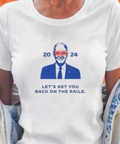 Dark Joe Biden 2024 Lets Get You Back On The Rails Shirt Dark Joe Biden 2024 Lets Get You Back On The Rails Shirt